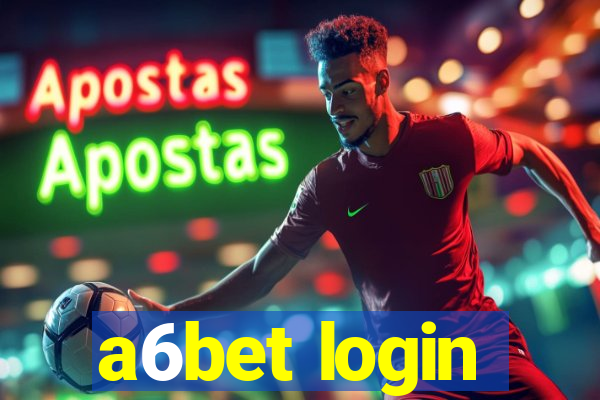 a6bet login